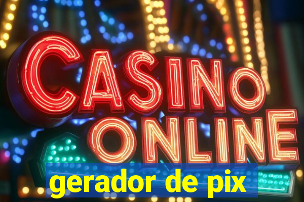 gerador de pix