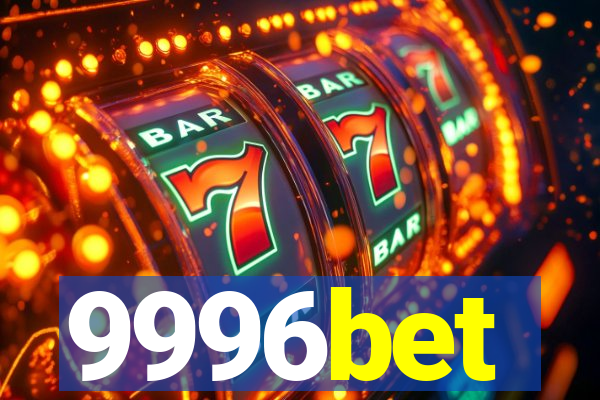 9996bet