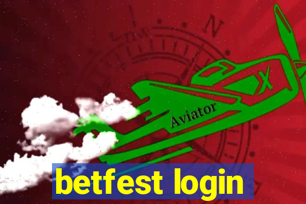 betfest login