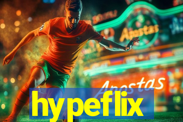 hypeflix