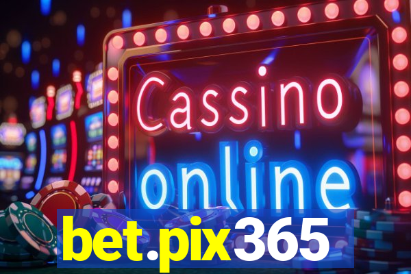 bet.pix365
