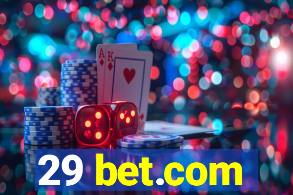 29 bet.com