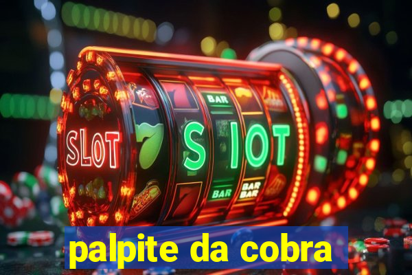 palpite da cobra