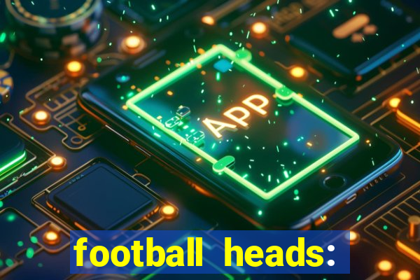 football heads: 2015 copa libertadores