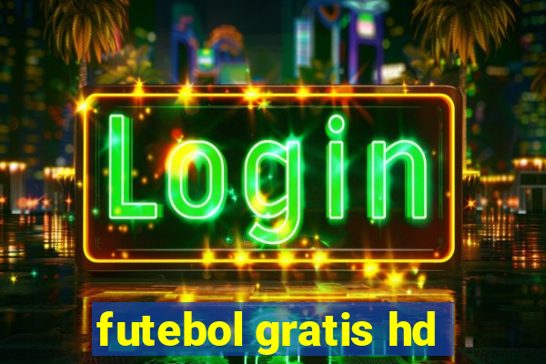 futebol gratis hd