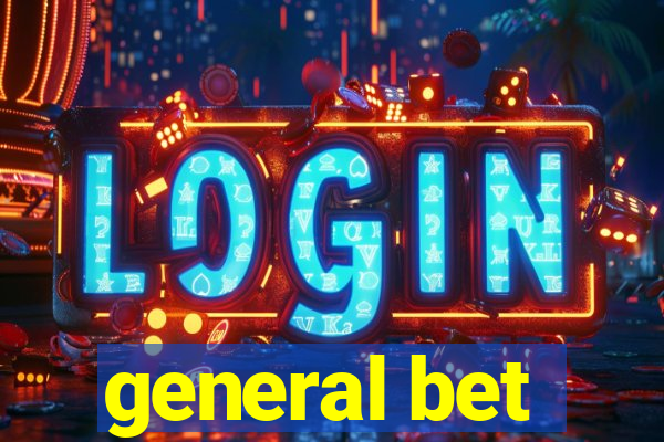 general bet