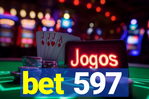 bet 597