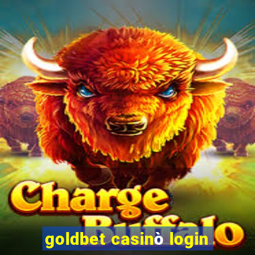 goldbet casinò login