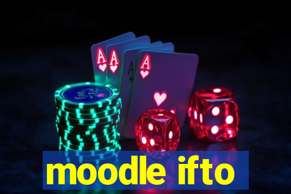 moodle ifto