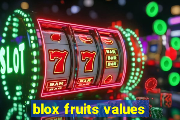 blox fruits values