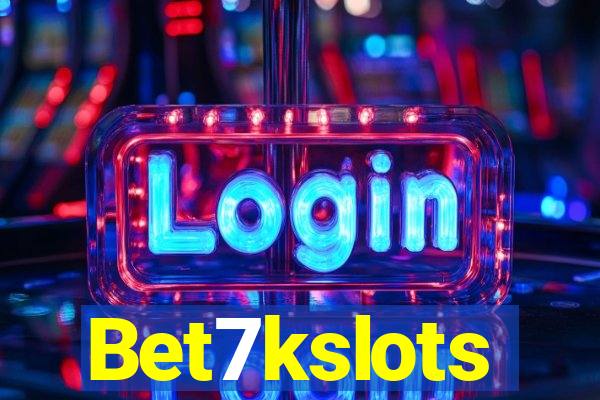 Bet7kslots