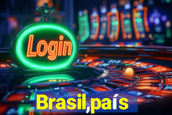 Brasil,país