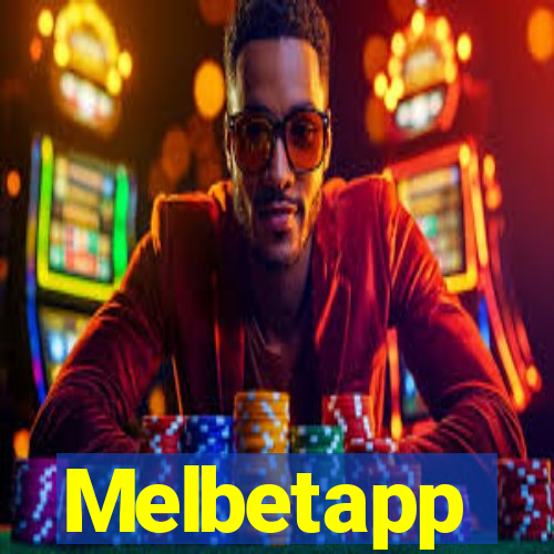 Melbetapp