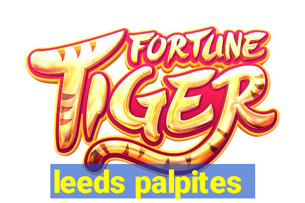 leeds palpites