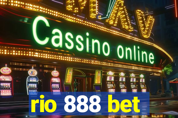rio 888 bet