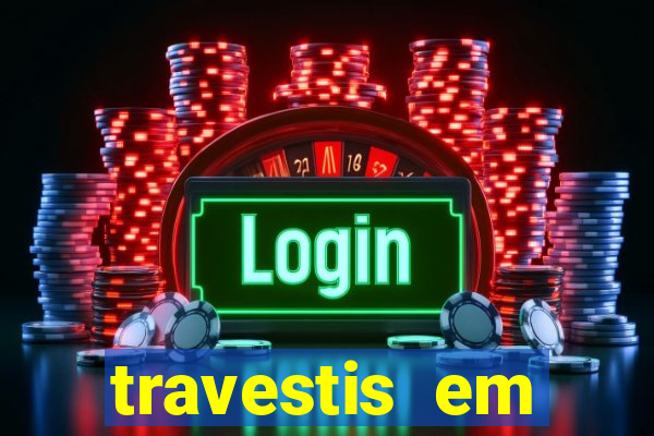 travestis em salvador programa
