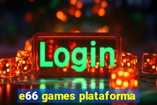 e66 games plataforma
