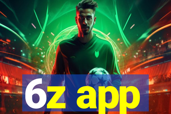 6z app