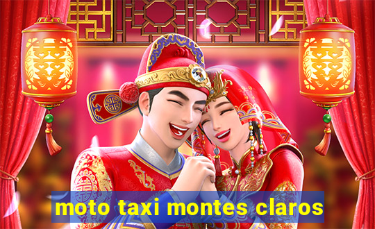 moto taxi montes claros