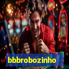 bbbrobozinho