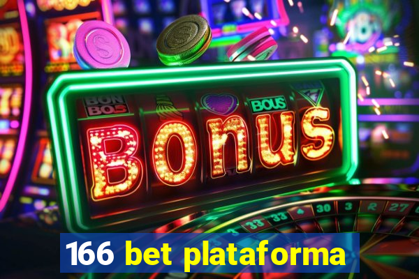 166 bet plataforma