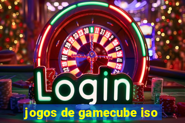 jogos de gamecube iso