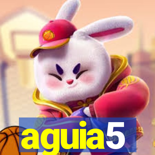 aguia5