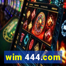 wim 444.com