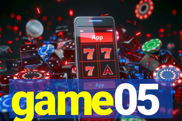 game05