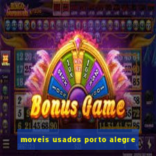 moveis usados porto alegre