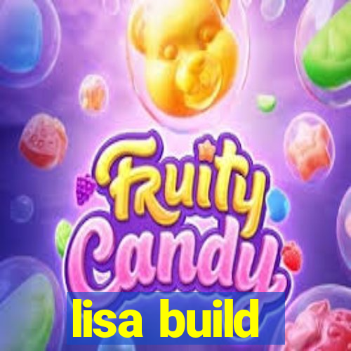 lisa build