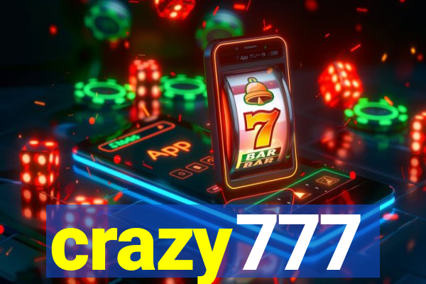 crazy777