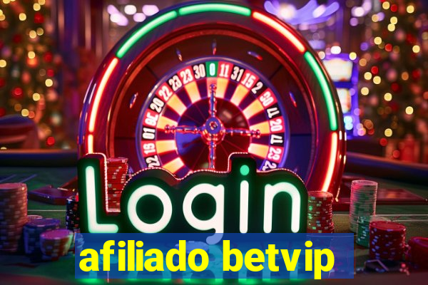 afiliado betvip
