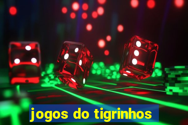 jogos do tigrinhos