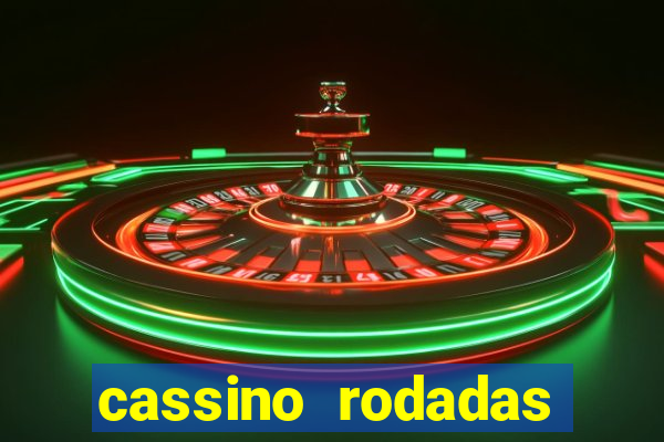 cassino rodadas gratis sem deposito