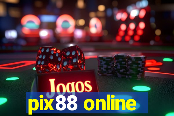 pix88 online