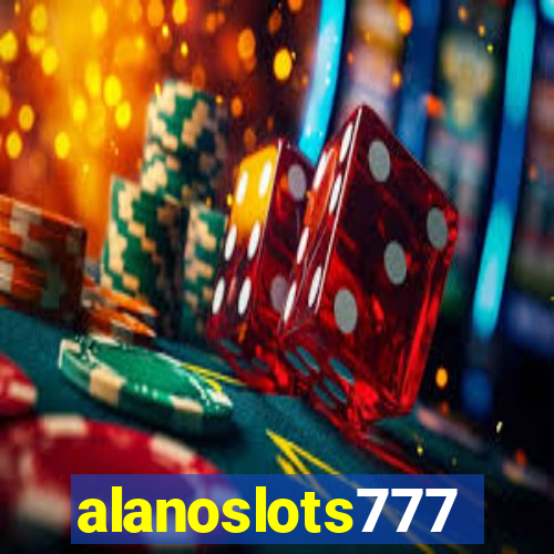 alanoslots777