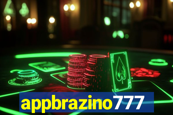 appbrazino777