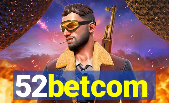 52betcom