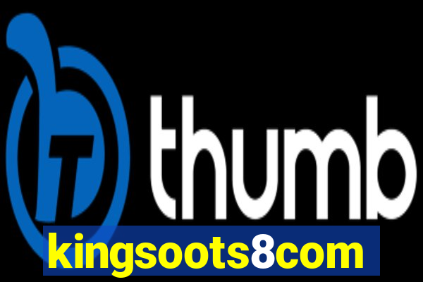 kingsoots8com