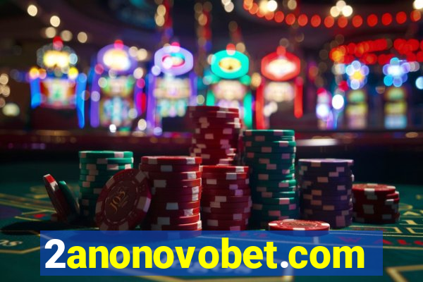 2anonovobet.com