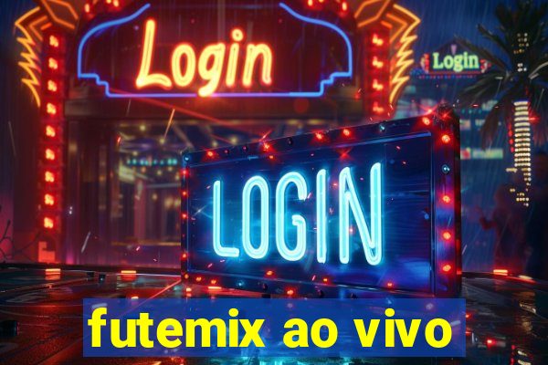 futemix ao vivo
