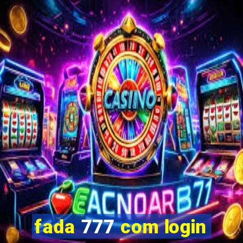 fada 777 com login