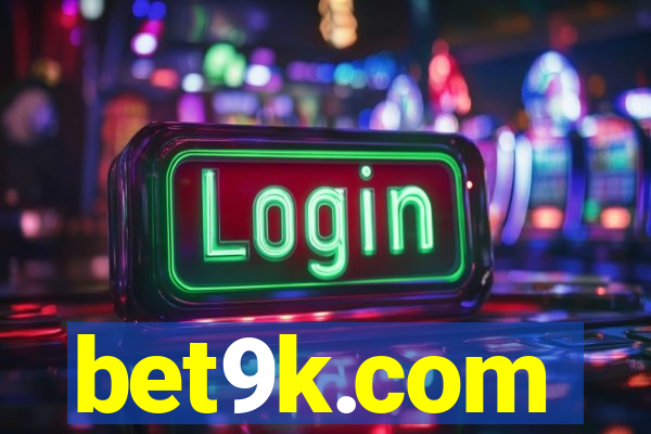 bet9k.com