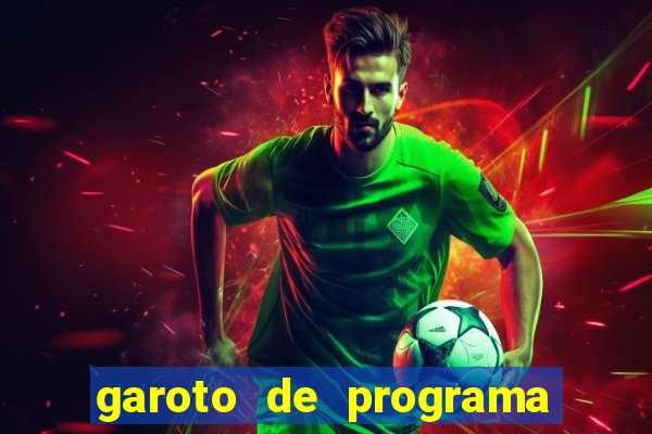 garoto de programa em fortaleza