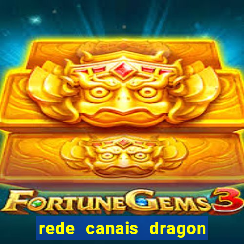 rede canais dragon ball super