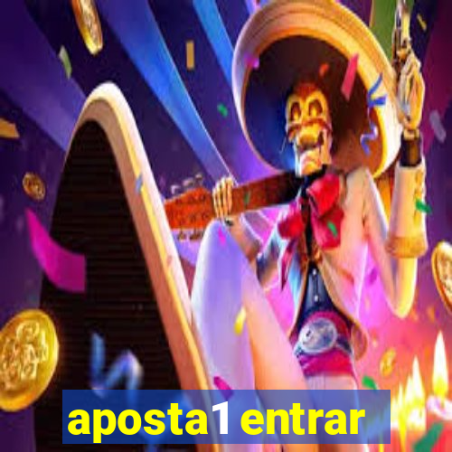 aposta1 entrar