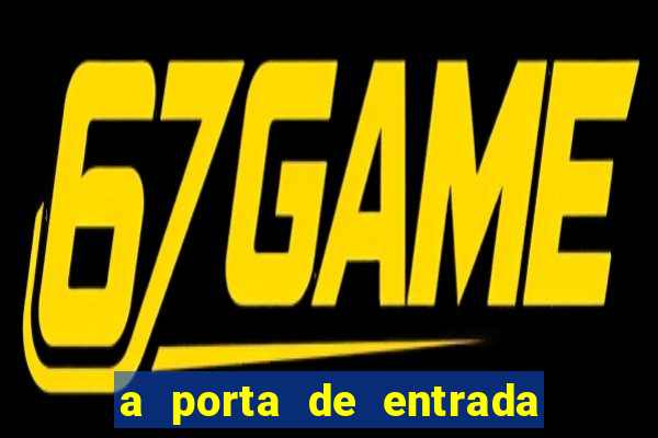 a porta de entrada do excluído completo pdf