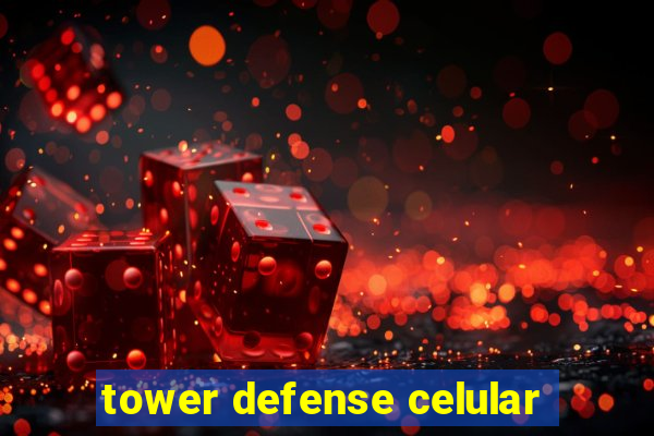 tower defense celular