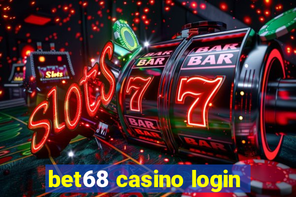 bet68 casino login